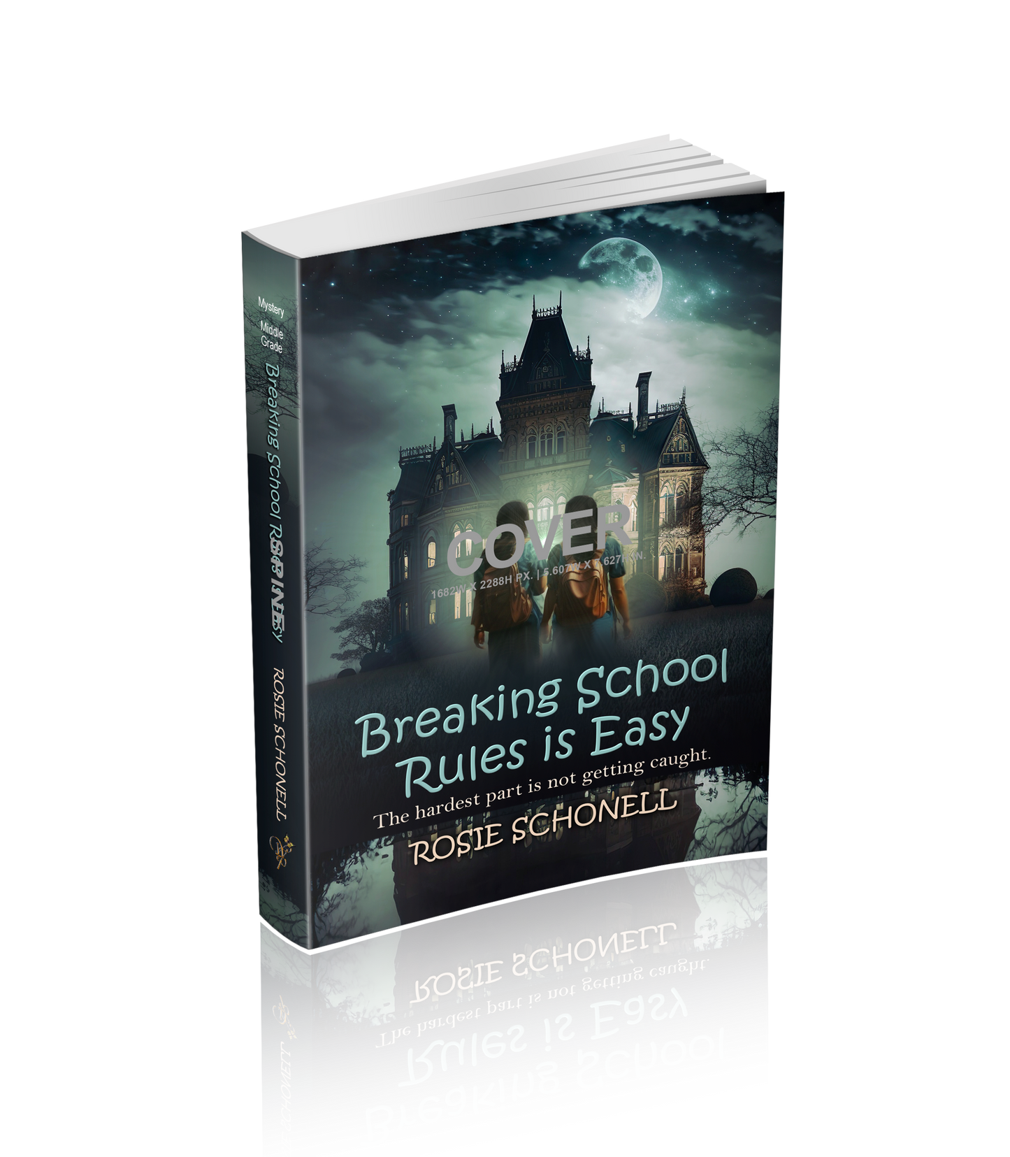 Breaking School Rules is Easy