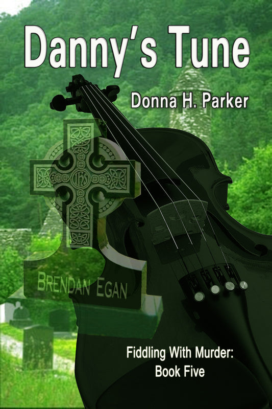 Danny's Tune (Fiddling With Murder Book 5)