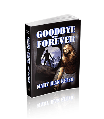 Goodbye Is Forever (Lynne Garrett Series Book 1)