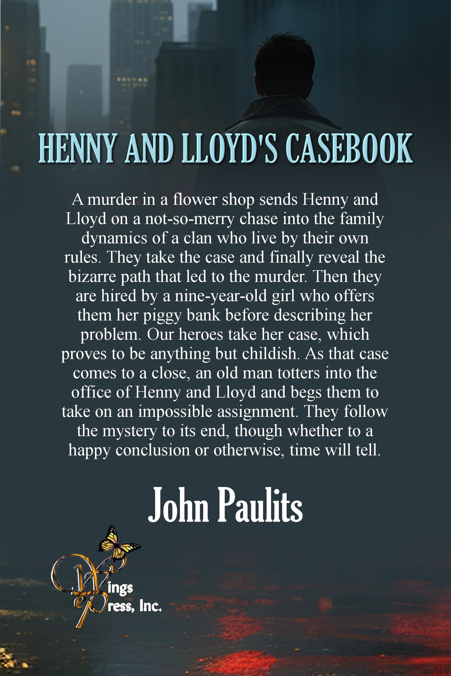 Henny and Lloyd’s Casebook