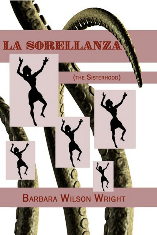 La Sorellanza (The Sisterhood)