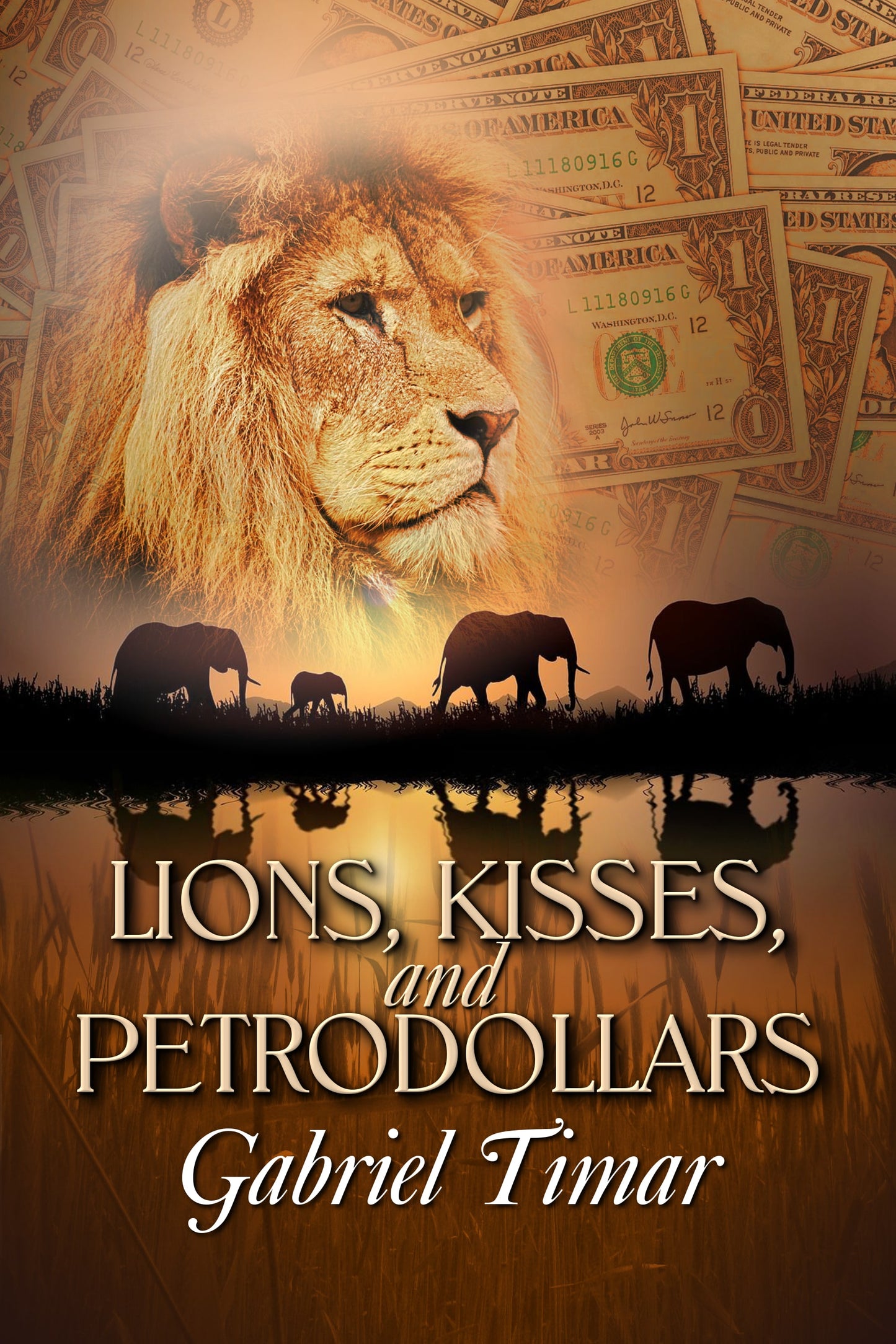 Lions, Kisses and Petrodollars