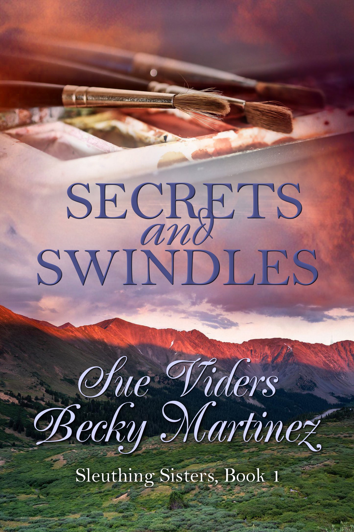 Secrets and Swindles