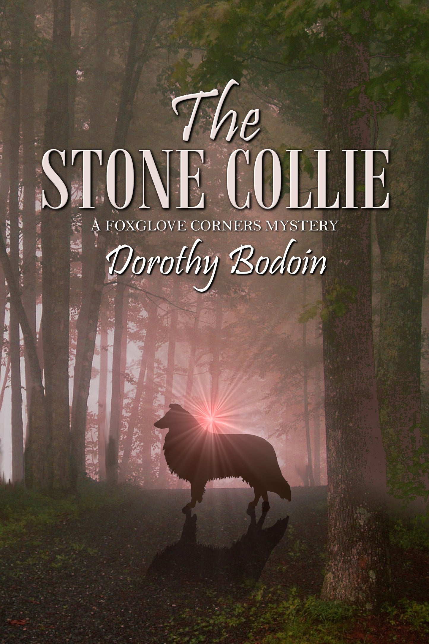 The Stone Collie (The Foxglove Corners Series Book 20)