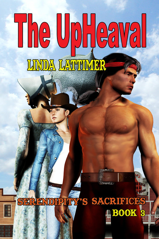 The UpHeaval (Serendipity's Sacrifices Book 3)