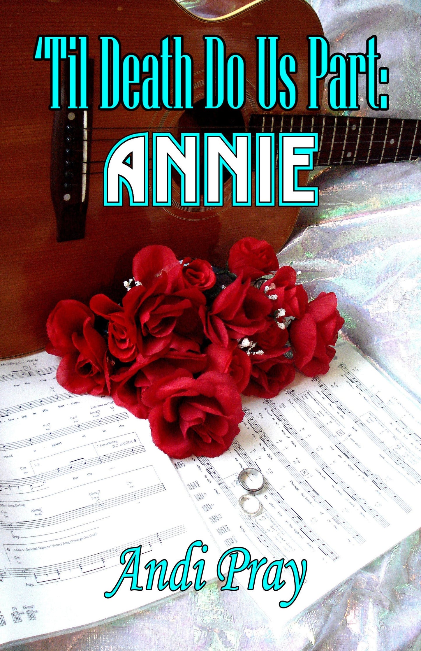 'Til Death Do Us Part: Annie