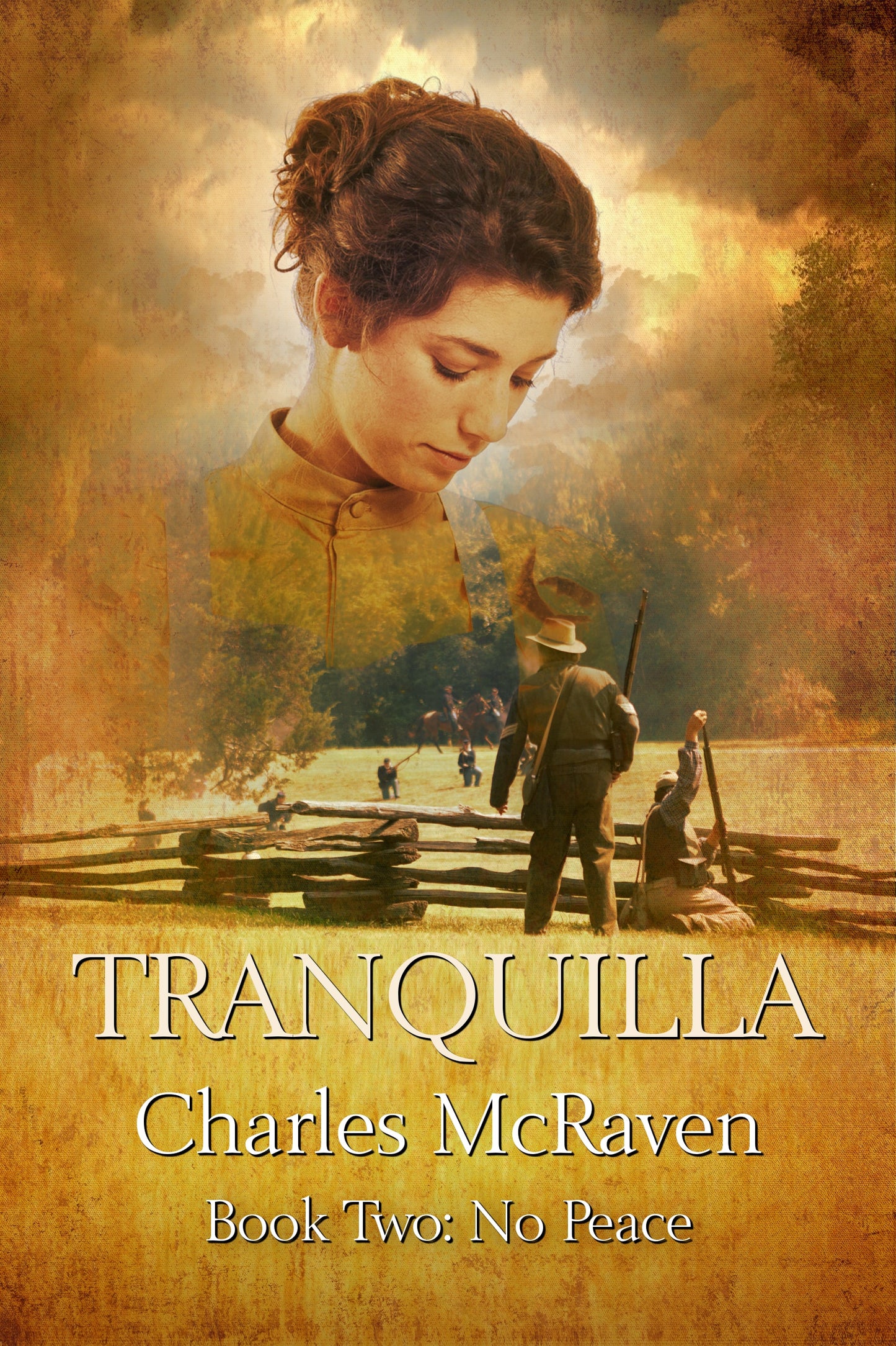 Tranquilla: Book Two - No Peace