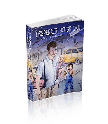 Desperate House Dad