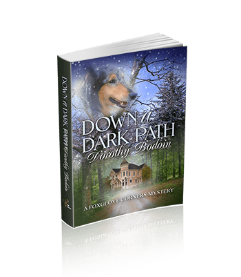 Down a Dark Path (The Foxglove Corners Series Book 22)