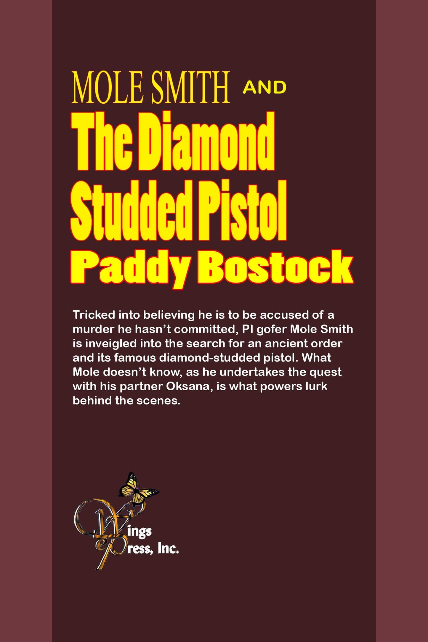 Mole Smith And The Diamond Studded Pistol