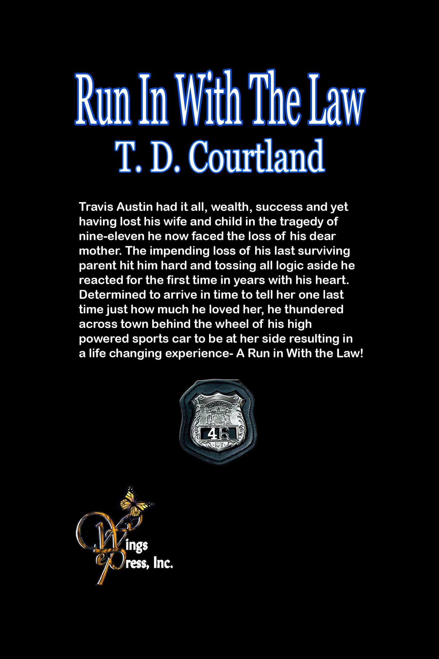 Run In With The Law (The Austin trilogy Book 1)