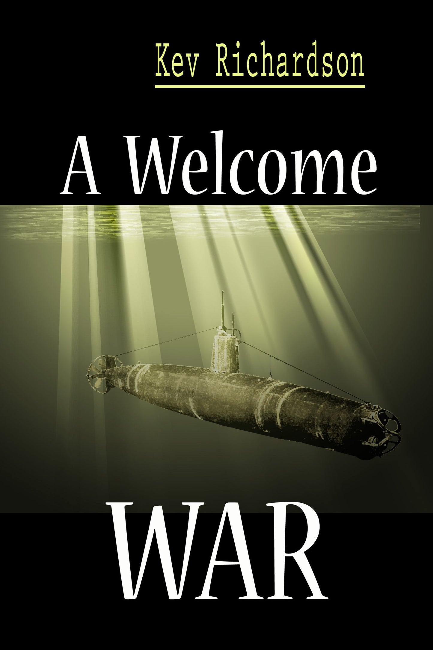 A Welcome War