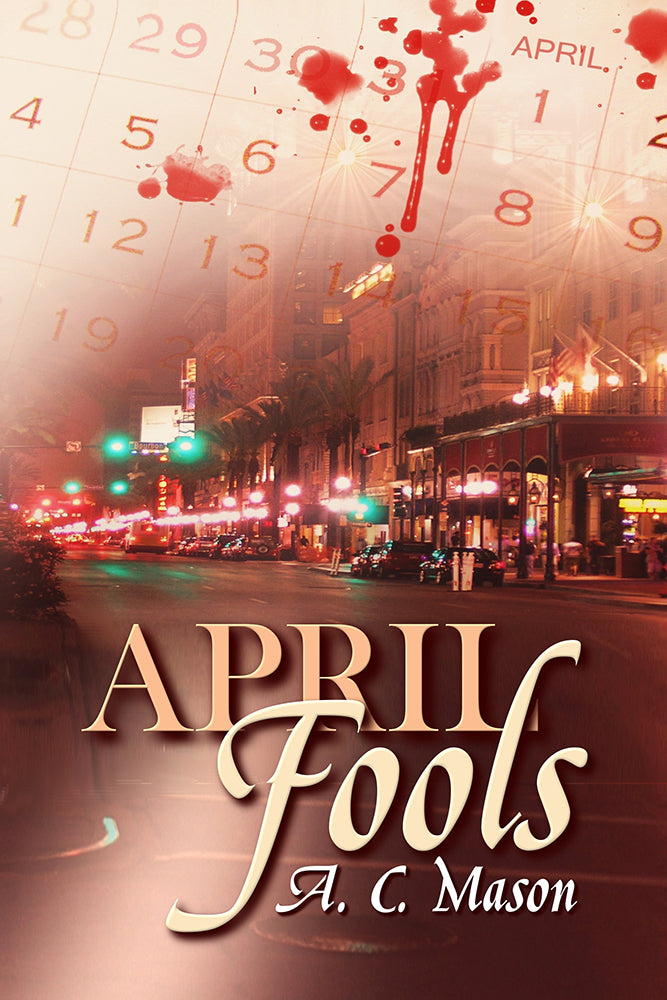 April Fools (Susan Foret, Mystery Writer Book 1)