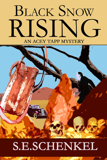 Black Snow Rising (An Acey Tapp Mystery)