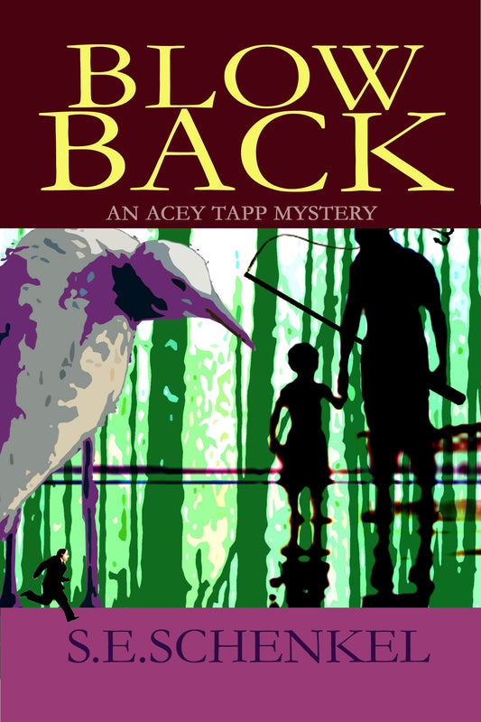 Blowback (An Acey Tapp Mystery)