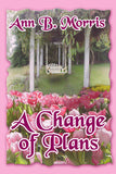 A Change Of Plans