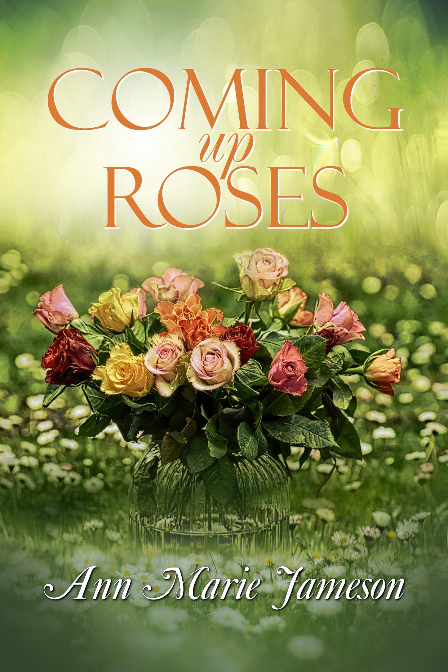 Coming Up Roses