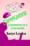CurvyKathy31: Confessions of a Chat-aholic