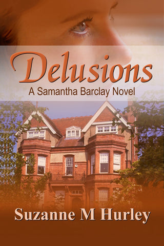 Delusions (A Samantha Barclay Mystery Book 2)