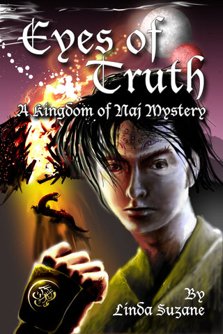 Eyes Of Truth: A Kingdom of Naj Mystery