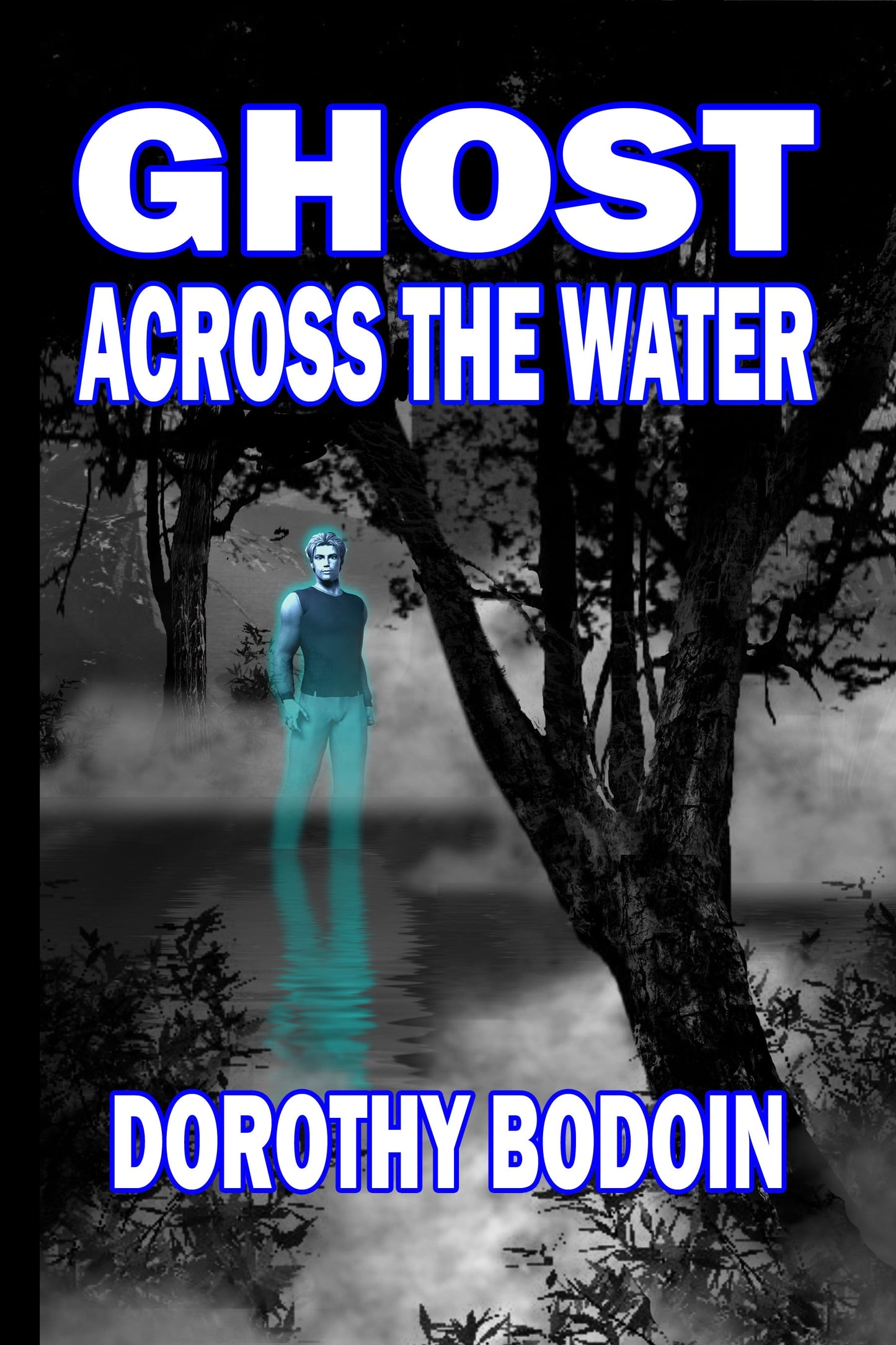 Ghost Across The Water
