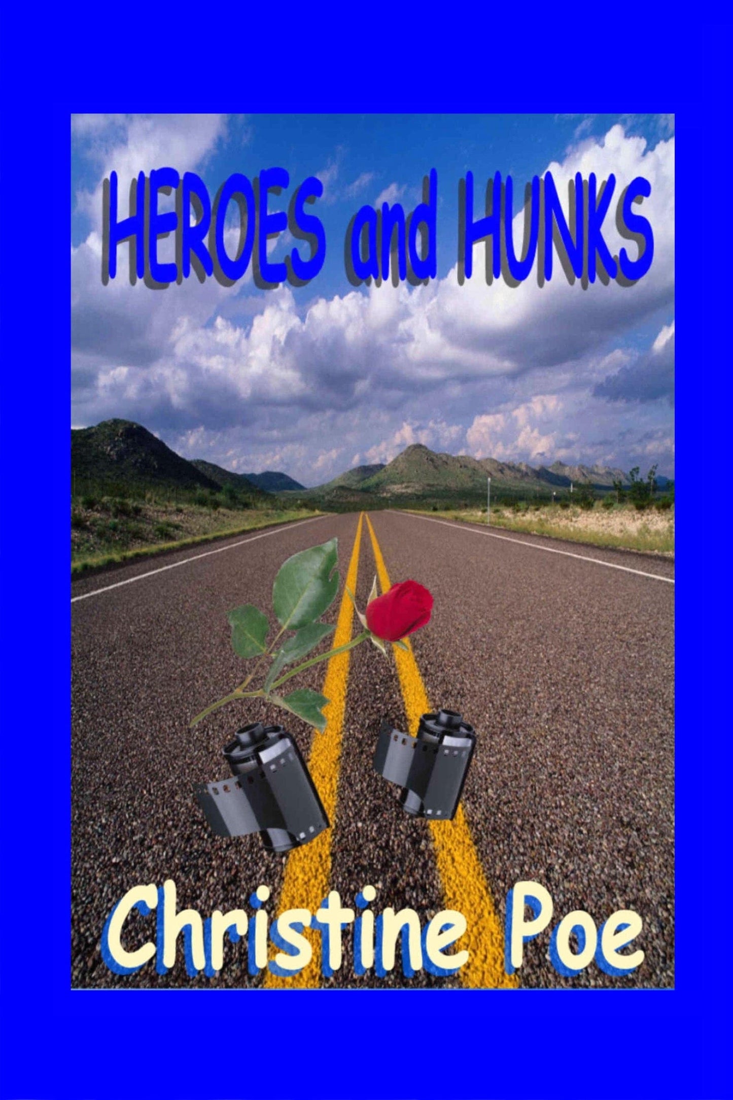 Heroes and Hunks