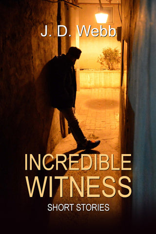 Incredible Witness