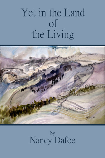 Yet in the Land of the Living
