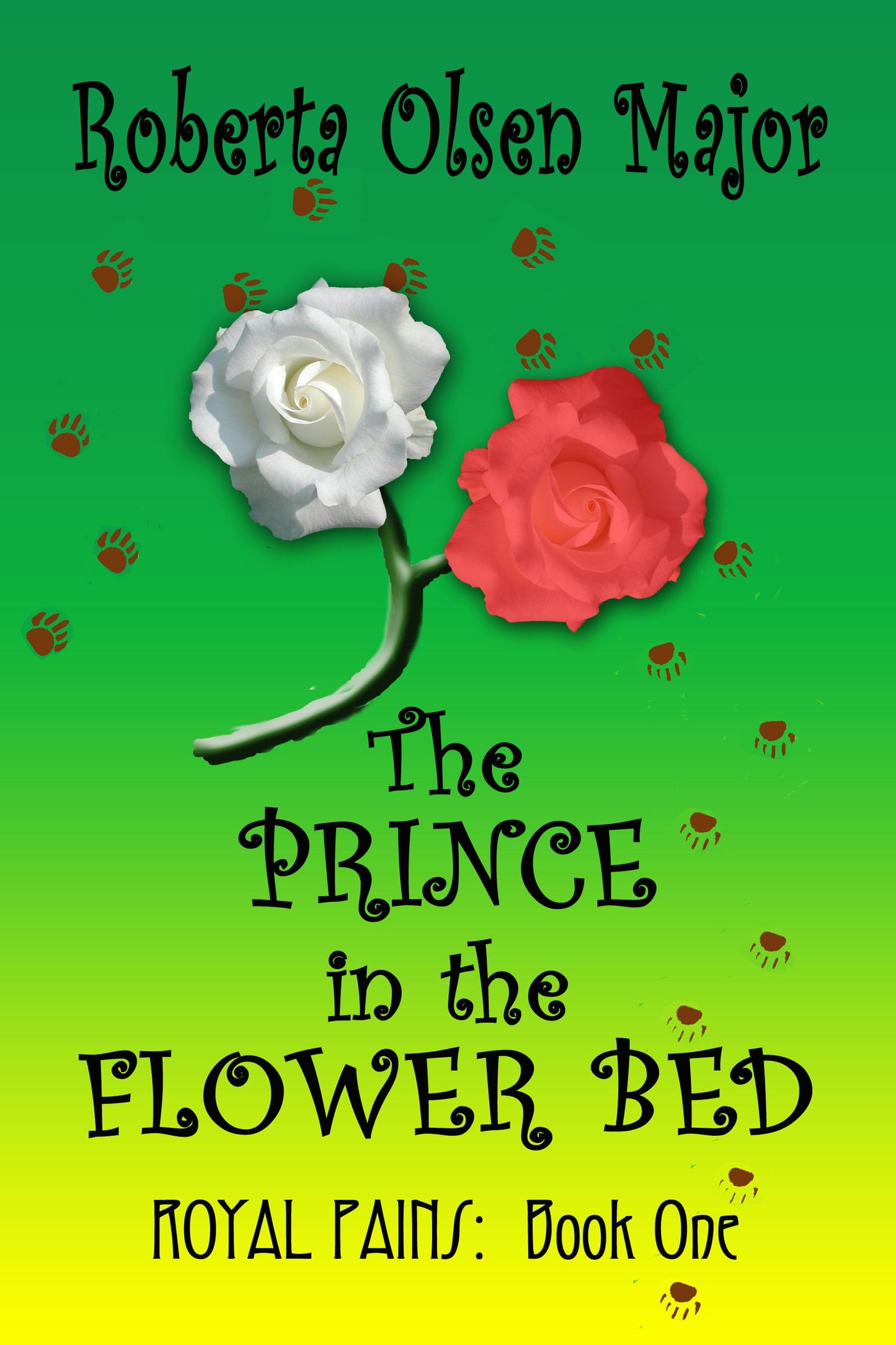 The Prince in the Flower Bed (Royal Pains Book 1)