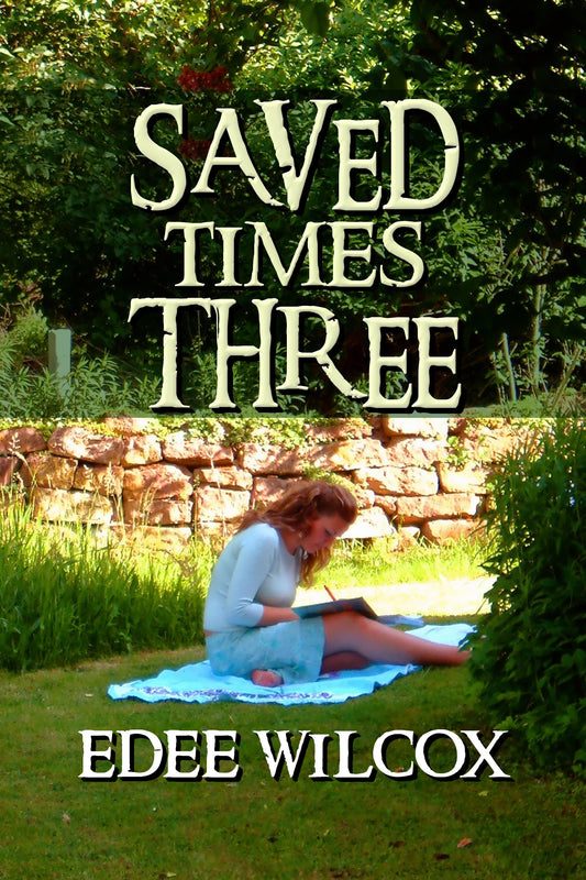 Saved Times Three