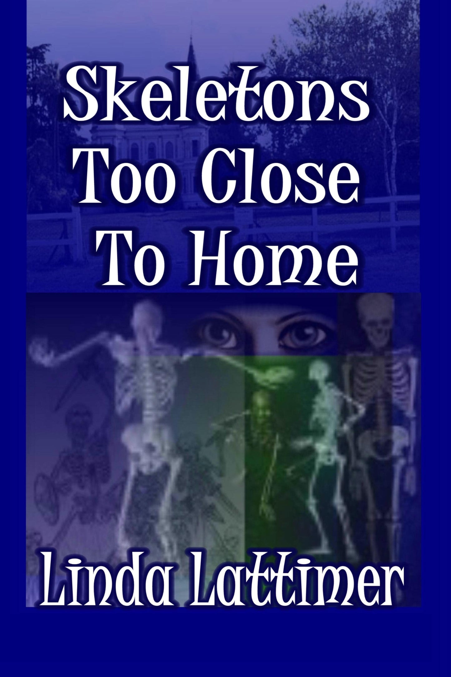 Skeletons Too Close To Home