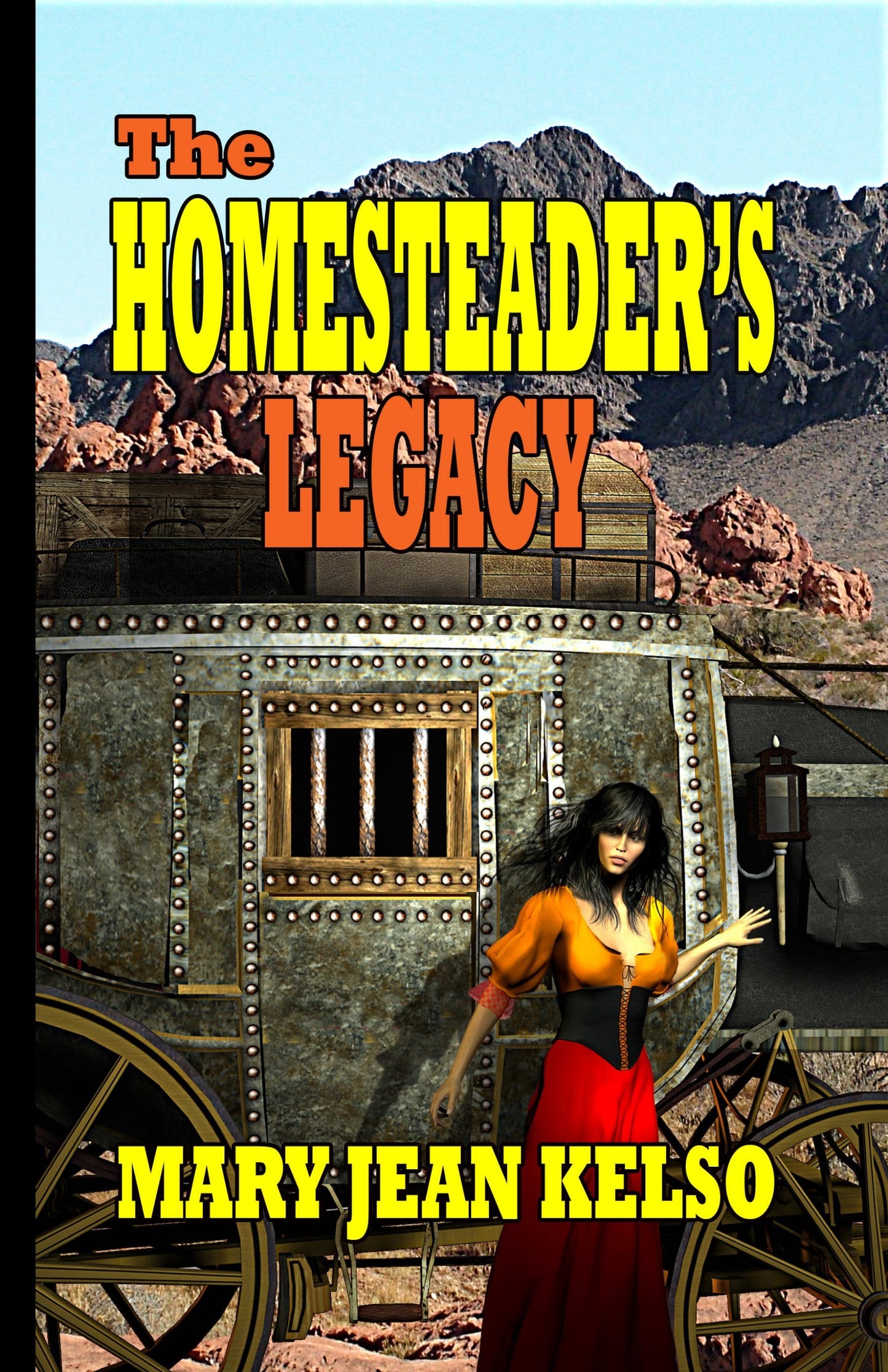 The Homesteader's Legacy (The Homesteader Series Book 2)