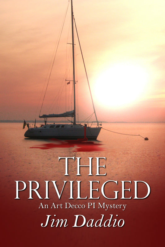 The Privileged: An Art Decco PI Mystery