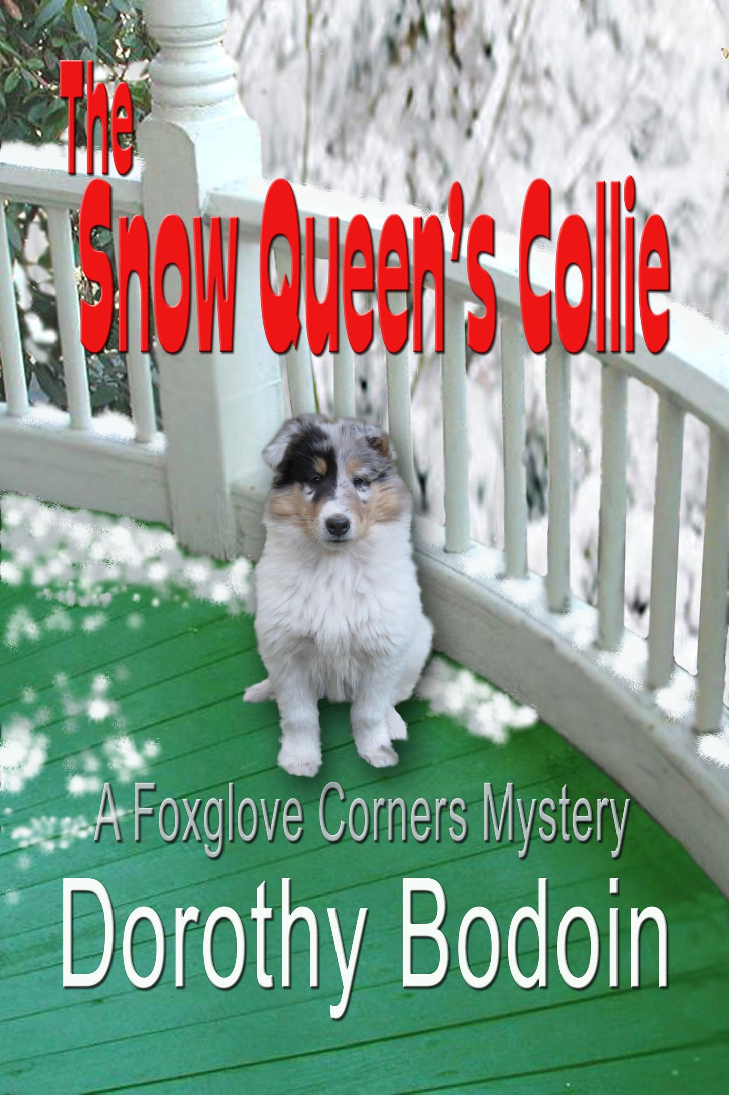 The Snow Queen's Collie (The Foxglove Corners Series Book 15)