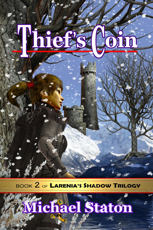 Thief's Coin (Larenia's Shadow Trilogy Book 2)