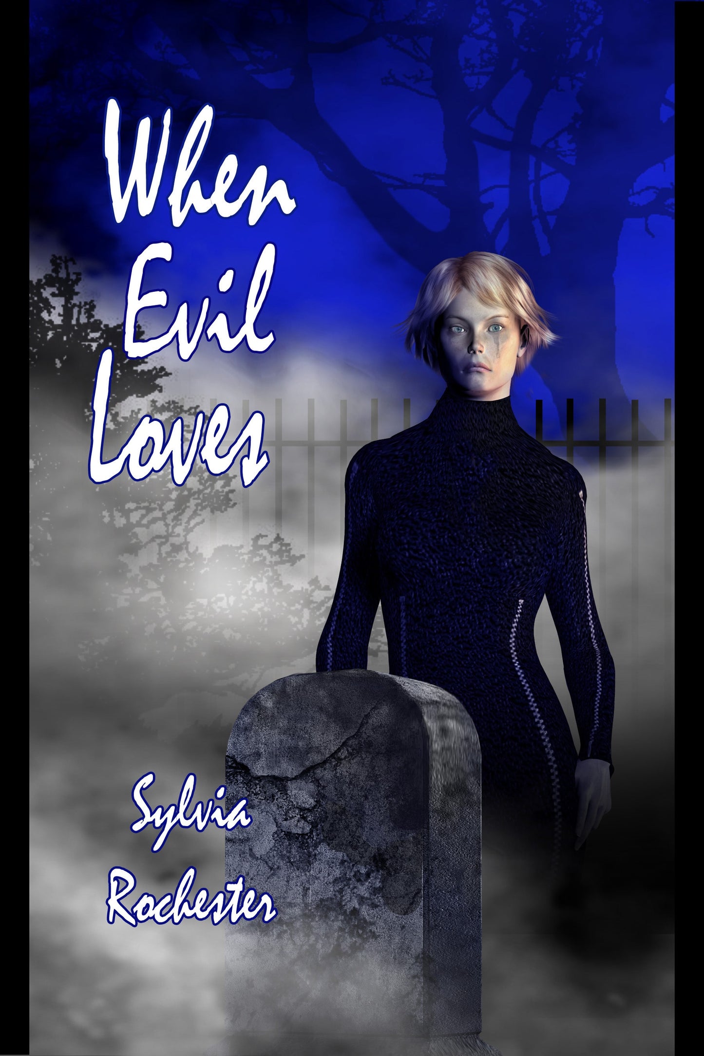 When Evil Loves