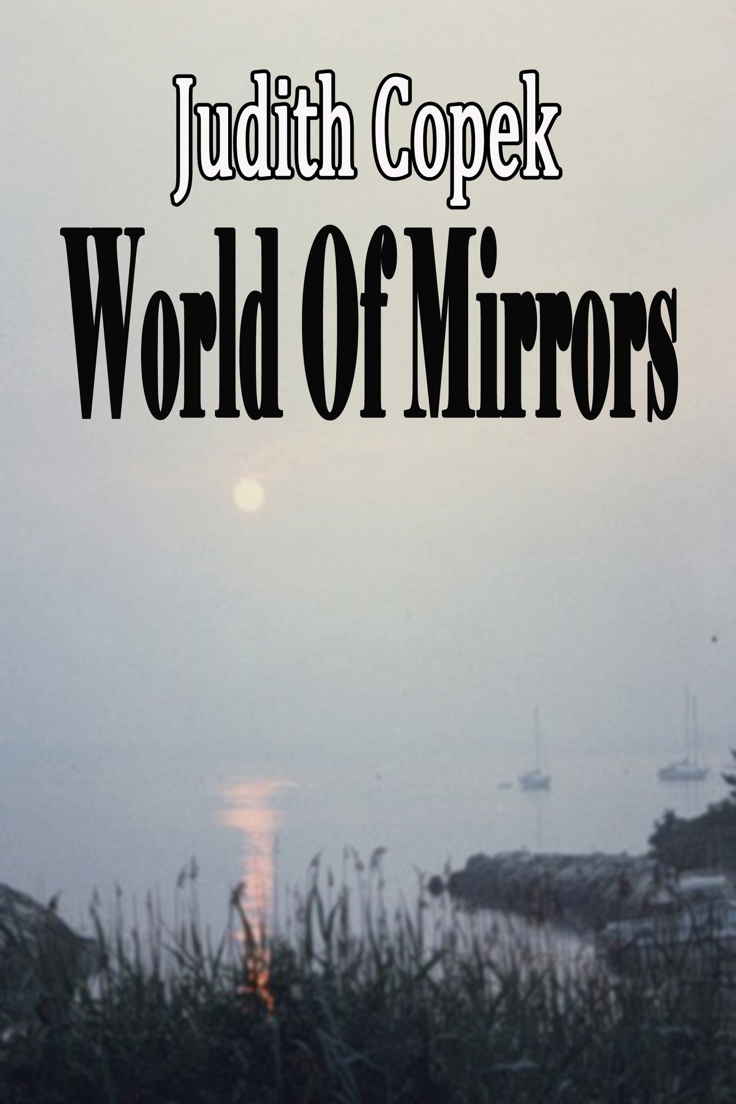 World Of Mirrors