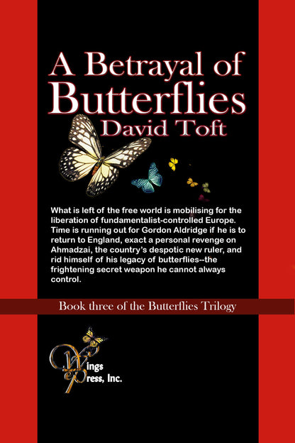 A Betrayal Of Butterflies (the Butterflies Trilogy Book 3)