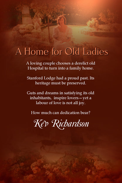 A Home For Old Ladies