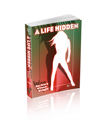 A Life Hidden