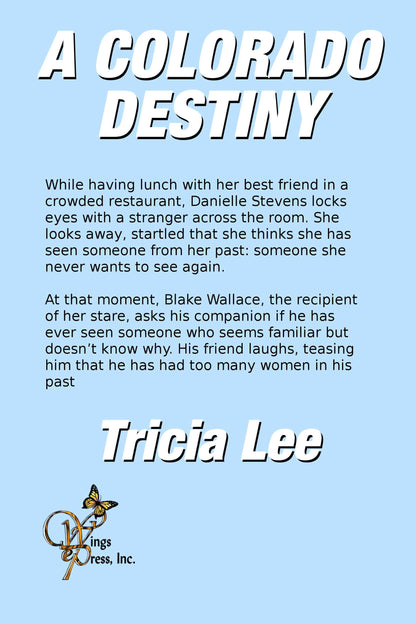 A Colorado Destiny