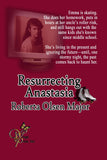 Resurrecting Anastasia