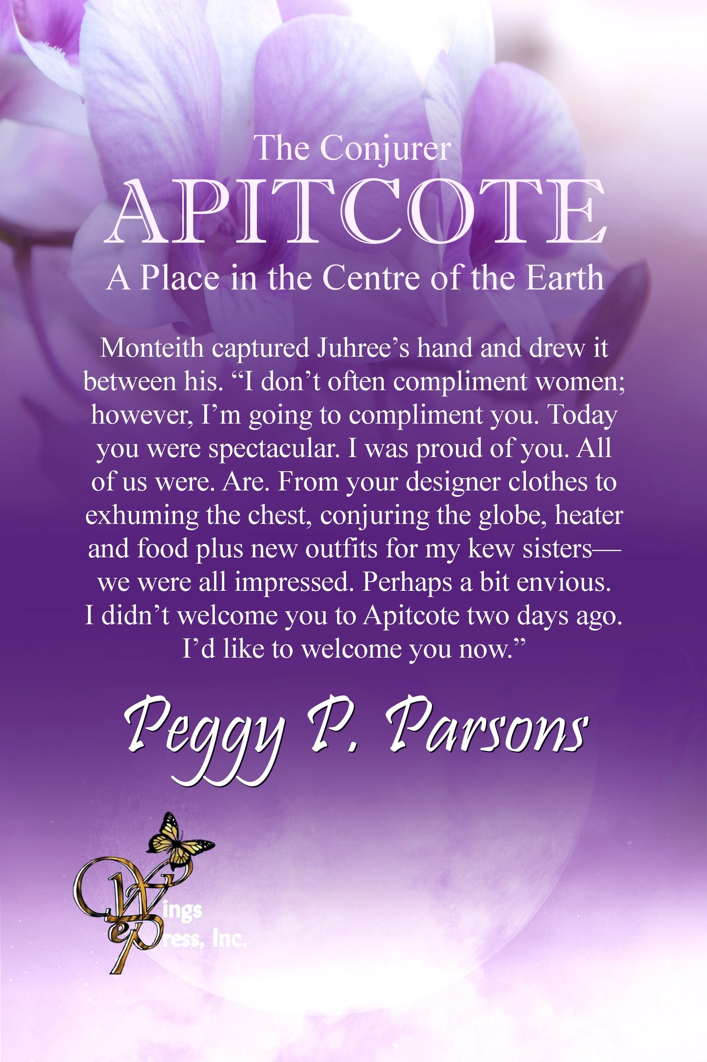 APITCOTE: A Place in the Center of the Earth. Book Two - The Conjurer