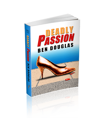 Deadly Passion (The Lanny Boone Series Book 2)