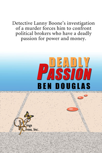 Deadly Passion (The Lanny Boone Series Book 2)