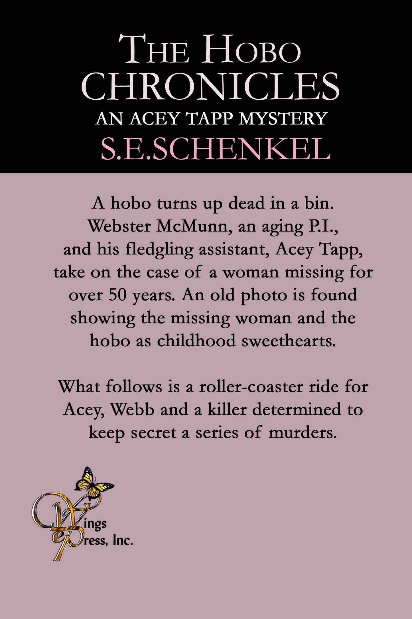 The Hobo Chronicles: An Acey Tapp Mystery