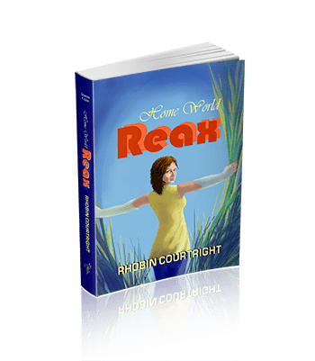 Home World Reax (Home World Series Book 4)