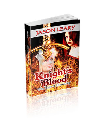 Knight's Blood: The Hope Of Humanity