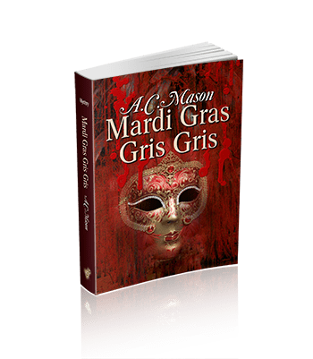 Mardi Gras Gris Gris (Susan Foret, Mystery Writer Book 2)