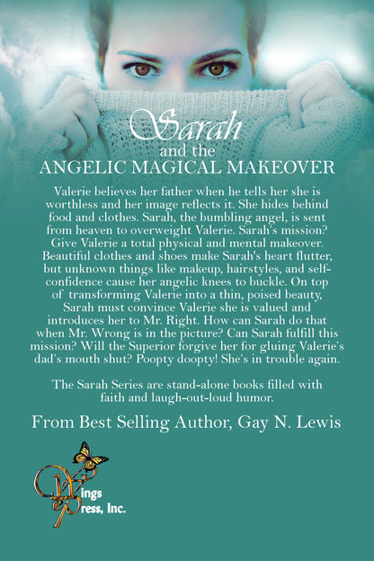 Sarah and the Angelic Magical Makeover